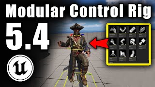 Modular Control Rig Tutorial  Unreal Engine 54 [upl. by Rebel]