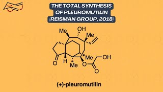 Synthesis Workshop Pleuromutilin Total Synthesis Episode 30 [upl. by Karna]