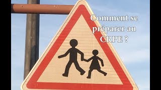 Comment se préparer au CRPE [upl. by Peoples624]