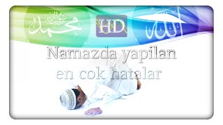 Namazda yapilan en cok hatalar  bilmeniz gerekenler  HD [upl. by Aimee]