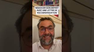 Négociation de départ  demandez une lettre de recommandation  Avocat [upl. by Olen]