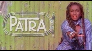 Patra  1994 Documentary  Think About It Music Video [upl. by Attenov]