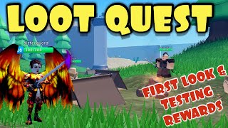 Loot Quest New Game First Look amp Testing Rewards New RPG on Roblox [upl. by Caron]