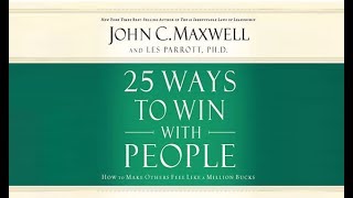 25 ways to win with People audiobook full by John Maxwell [upl. by O'Grady]