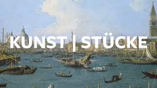 KunstIStück – Canaletto Ansicht des Bacino di San Marco in Venedig [upl. by Ernestus]