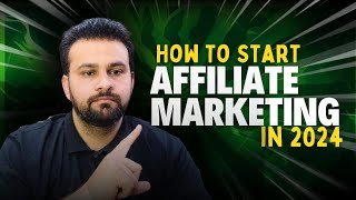 How To Start Affiliate Marketing In 2024  How Start Affiliate Marketing Beginners  Affiliate [upl. by Gnaw428]