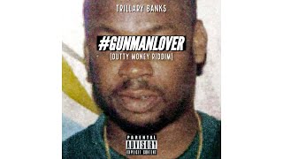 GUMANLOVER TRILLARY BANKS  RvssianOfficial Dutty Money Riddim [upl. by Sterner]