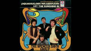 The Spencer Davis Group  Aquarius Der Wassermann [upl. by Crosby121]