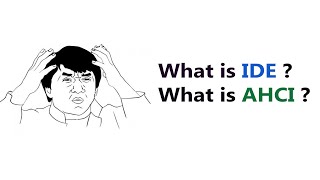 What is IDE and AHCI   Explained  HINDI [upl. by Rainie]