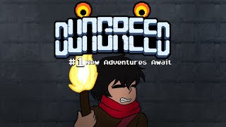 Dungreed 1  New Adventures Await [upl. by Halullat]