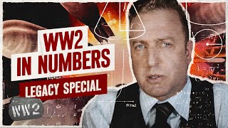 WW2 in Numbers  WW2 Legacy Special [upl. by Jenness]