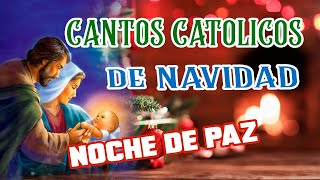 Cantos Navideños Catolicos MUSICA CATOLICA NAVIDEÑA [upl. by Heid]