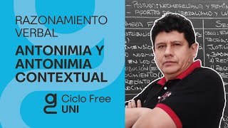 RVERBAL  Antonimia Lexical y Contextual CICLO FREE [upl. by Attaymik]