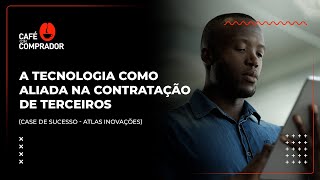 A Tecnologia Como Aliada na Contratação de Terceiros [upl. by Hein583]