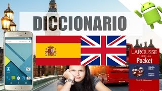 El Mejor Diccionario InglesEspañol Aplicación para Android Gratis SIN INTERNET [upl. by Mccutcheon]