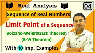 Limit Point of a Sequence BolzanoWeierstrass Theorem  BW Theorem  Sequence of real numbers 04 [upl. by Pastelki]