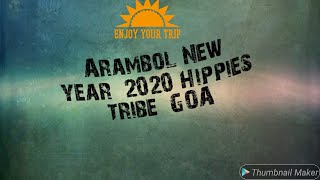 Arambol new year 2020 with hippies GOA [upl. by Etnaik]