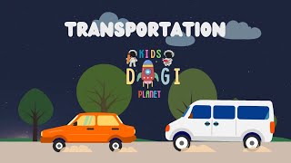 All About Transportation Fun Learning Video for Kids [upl. by Niloc]