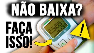 PRESSÃO ALTA NÃO BAIXA O QUE FAZER [upl. by Affay]