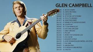 Glen Campbell Greatest Hits  Glen Campbell Greatest Hits Playlist [upl. by Rahal393]