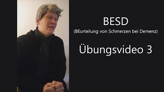 BESD Übungsvideo 3 Beurteilung von Schmerzen bei Demenz [upl. by Burg]