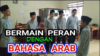 TERBARU❗BERLATIH PERCAKAPAN BAHASA ARAB DENGAN ROLEPLAYING  MTs ALIRSTAD TENGARAN [upl. by Jowett]