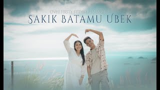 Ovhi Firsty feat David Iztambul  Sakik Batamu Ubek Official Music Video [upl. by Lizzie]