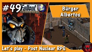 Fallout 2 49 Bürger Albertos RPG  Verhandler  blind Lets Play [upl. by Fryd]