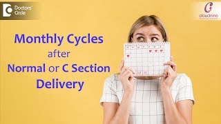 First Periods After DeliveryWill it vary for Normal Delivery amp C SectionDrShashikala Hande of C9 [upl. by Bellanca117]