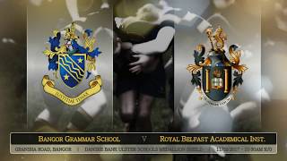 Gryphiti Classics Bangor Grammar School vs RBAI 2017 Medallion Shield [upl. by Leahcar147]