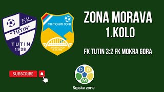 Zona Morava 1 Kolo FK Tutin 32 FK Mokra Gora [upl. by Rednal]