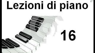 LEZIONE DI PIANOFORTE 16  Letture di due righe e notazione musicale [upl. by Ahtamas]