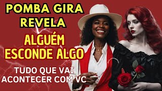 POMBA GIRA REVELA TUDO 🔥 O QUE ESTÃO ESCONDENDO ATENÇÃO ‼️ [upl. by Cargian]