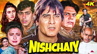 ब्लॉकबस्टर हिंदी एक्शन एंड रोमांटिक मूवी  Nishchaiy Full Hindi Movie  Vinod Khanna Salman Khan [upl. by Anihpesoj]