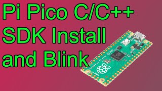 Pi Pico SDK Install amp Blink 🟥 Raspberry Pi Pico RP2040 CC [upl. by Rebm]