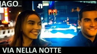 Via nella notte Video  Canzoni italiane originai [upl. by Morell76]