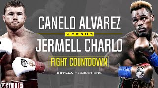 Fight Countdown Canelo Alvarez vs Jermell Charlo [upl. by Chirlin170]