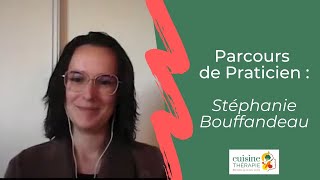 Parcours de Praticien Stéphanie Bouffandeau [upl. by Theresita495]