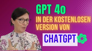 ChatGPT Update Mai 2024  GPT 4o auch in der kostenlosen ChatGPTVersion  Erster Eindruck [upl. by Fosque]