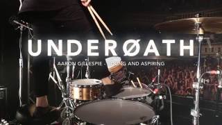 Underoath  Young and Aspiring Aaron Gillespie Drum Video Live HD [upl. by Zavras]