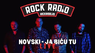 Novski  Ja biću tu Rock Radio Live 24 [upl. by Heigho124]