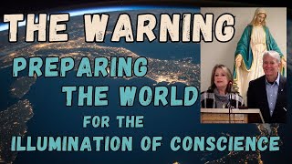 The Warning Preparing the World for the Illumination of Conscience thru Divine Mercy [upl. by Aisatana133]