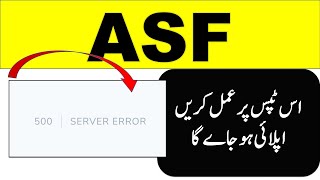 When ASF Apply show server error  Solution [upl. by Eemaj]