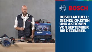 Bosch Aktuell die Neuheiten amp Aktionen von September bis Dezember 2020 [upl. by Whitney399]