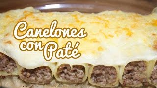 CANELONES CON PATÉ  CANELONES CASEROS [upl. by Orazal349]