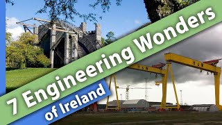 The 7 Engineering Wonders of Ireland [upl. by Bose]