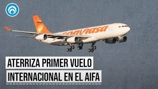 Aterriza en el AIFA avión de Conviasa desde Venezuela [upl. by Remmus26]