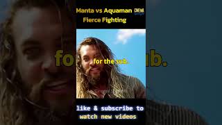 Black Manta vs Aquaman Fierce Fighting Scene blackmanta aquaman dccomics fightscene shorts [upl. by Ettegirb584]