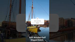 60fr Wooden Gaff Rigged Ketch docks gloucester [upl. by Dolores]