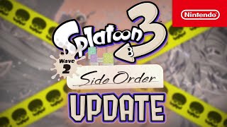 Splatoon 3  Side Order Update Announcement  Nintendo Switch [upl. by Press]